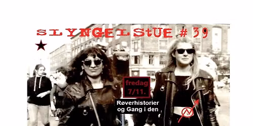 Slyngelstue #39 - 9 \u00e5r