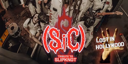 Slipknot & SOAD Tribute Night | (SiC) + Lost in Hollywood | Fat Daddy\u2019s Mansfield | May 30th