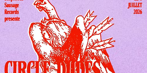 GROS CONCERT PUNK AU ZORBA! CIRCLE DUDES x RAINCHECK! x YOUR NEW FAVORITE TAPE - Jeudi 02\/07\/2026