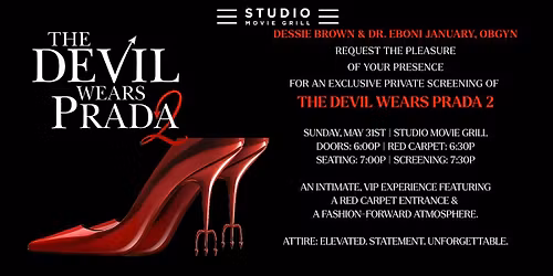 The Devil Wears Prada 2 Private Screening | Sunday, May 31st at SMG