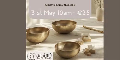 Soundbath at Nuns Lane