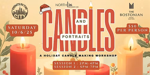 Candles & Portraits ( A Holiday Candle Making Workshop )