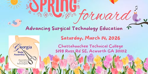 Spring Forward: Advancing Surgical Technology Education