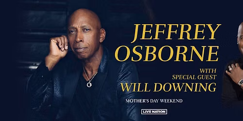 Jeffrey Osborne and Will Downing at The Theater at MGM National Harbor