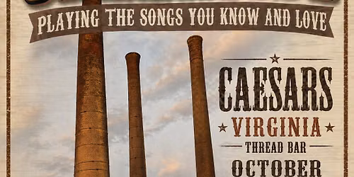 Caesars Virginia Thread Bar Presents "Creekside"