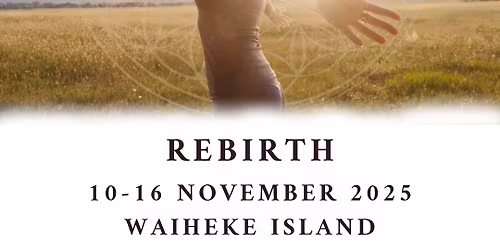 REBIRTH - 7 Day Tantra Healing Journey