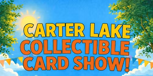 Carter Lake Collectible Card Show