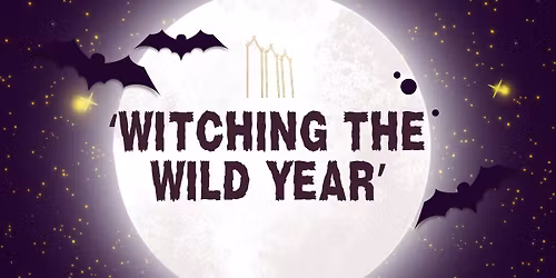 Halloween Special Event - \u2018WITCHING THE WILD YEAR\u2019