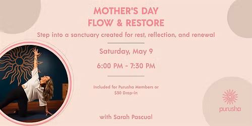 Mother's Day Flow & Restore Class