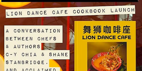 Open Book Series: Lion Dance Cafe Cookbook Launch