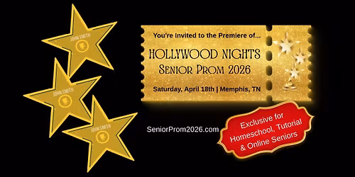2026 Hollywood Nights: Homeschool, Tutorial & Online Senior Prom