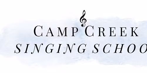 2026 Camp Creek Singing School