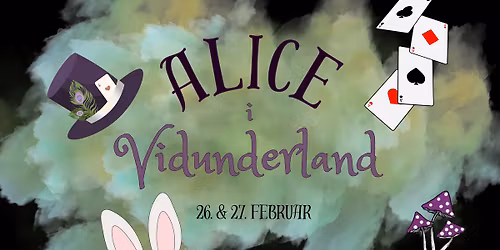 EVS Skulemusikal: Alice i Vidunderland