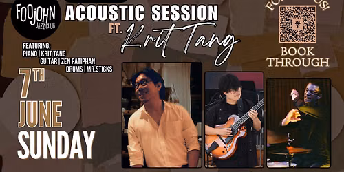 ACOUSTIC SESSION FT. KRIT TANG 