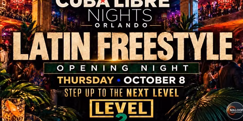 Orlando Latin Freestyle: Opening Night at Cuba Libre Level 2