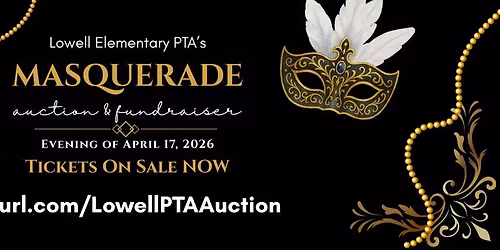 Lowell Elementary PTA's Biennial Auction