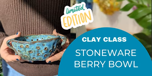 Clay Class at The Pottery Shop: Berry Bowl