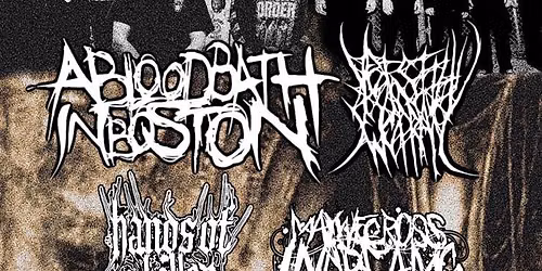 A BloodBath In Boston, Yet Still We Pray, Hands Of A Killer, & Maywecrossindreams