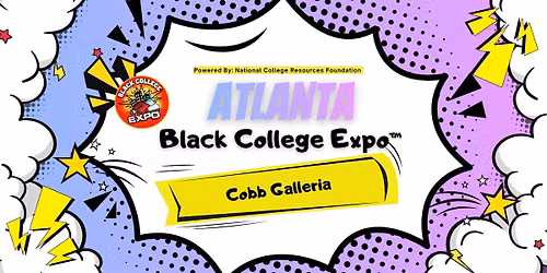 23rd Annual Atlanta Black College Expo\u2122