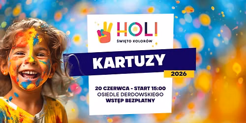 Holi \u015awi\u0119to Kolor\u00f3w w Kartuzach \u2605 oficjalna trasa 2026