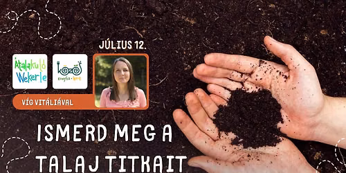 Ismerd meg a talaj titkait