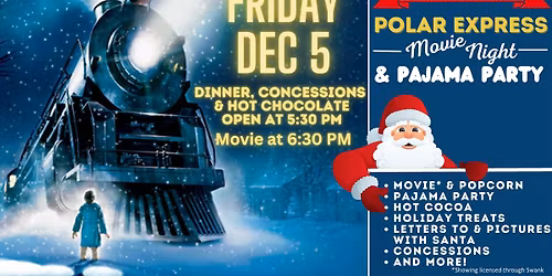 POLAR EXPRESS - MOVIE NIGHT & AFTER PARTY - Manteca, CA - Free Admission 