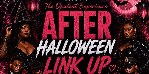 T&T Opulent Experience: After Halloween Link Up