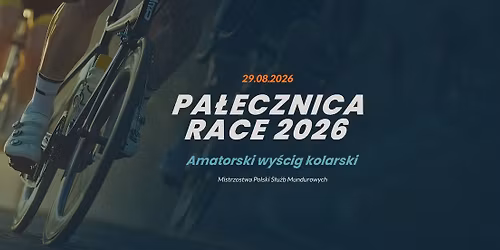 Pa\u0142ecznica Race 2026 - Ko\u015bciuszkowski Klasyk