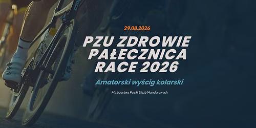 Pa\u0142ecznica Race 2026 - Ko\u015bciuszkowski Klasyk