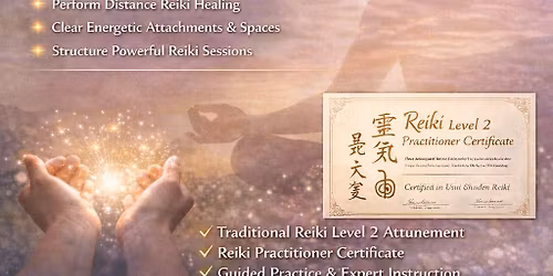 Reiki Level 2 Practitioner Training (Traditional Usui Reiki)