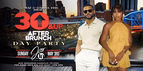 30 and Up After Brunch Day Party at  Jar10