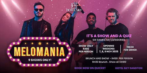 Melomania at Hotel Sky Sandton