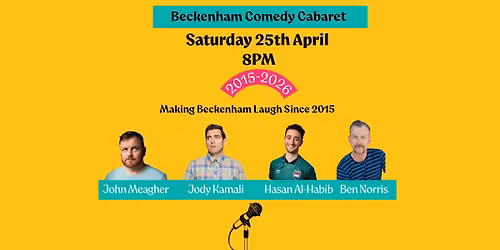 Beckenham Comedy Cabaret | April 25