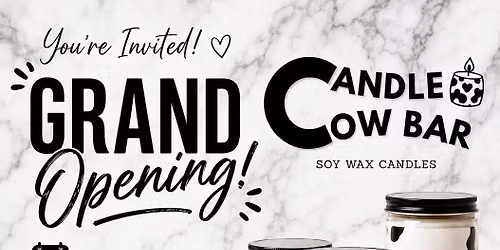 Candle Cow Bar Grand Opening
