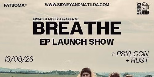 Breathe + Psylocin + Rust