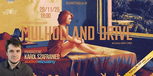 Śnimy LYNCHA // MULHOLLAND DRIVE // prowadzenie: Karol Szafraniec