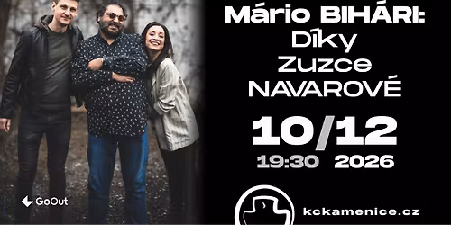 M\u00e1rio BIH\u00c1RI: D\u00edky Zuzce NAVAROV\u00c9 | KC Kamenice