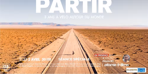 \ud83c\udf1f Soir\u00e9e Sp\u00e9ciale \ud83c\udf0d Partir : 3 Ans \u00e0 V\u00e9lo Autour du Monde \ud83d\udeb2