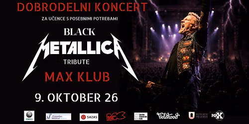 DOBRODELNI KONCERT BLACK METALLICA
