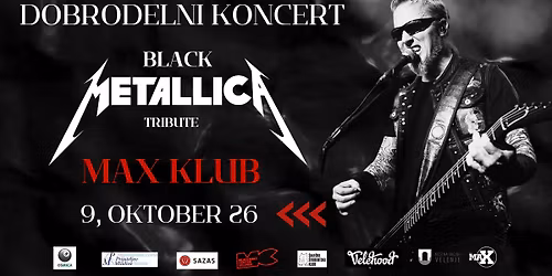 DOBRODELNI KONCERT BLACK METALLICA