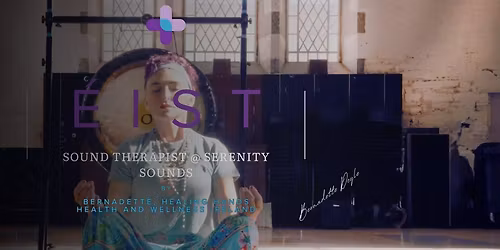 Sound bathing journey by \u00c8ist@serenitysounds