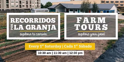 Farm Tours - Recorridos por la Granja