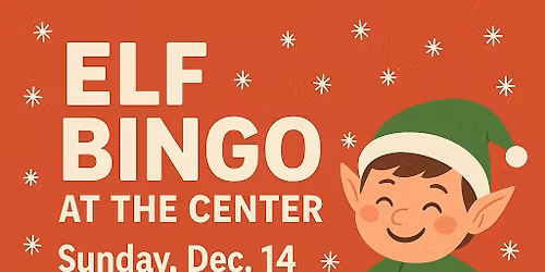 Elf Bingo at The Center