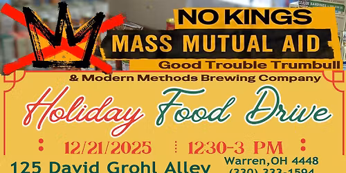 Mutual Aid Food Drive, Warren, OH Good Trouble Trumbull