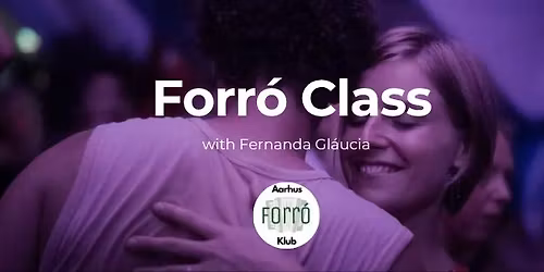 Forr\u00f3 Class w. Fernanda Gl\u00e1ucia
