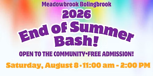 Meadowbrook Bolingbrook End of Summer Bash!
