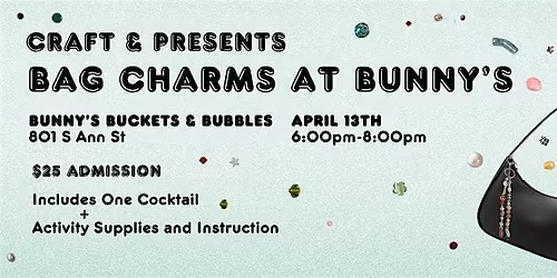 Craft & Bag Charms at Bunny's