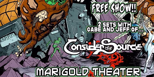 Mono Means One ft. Gabe & Jeff of Consider the Source @ Marigold Brattleboro
