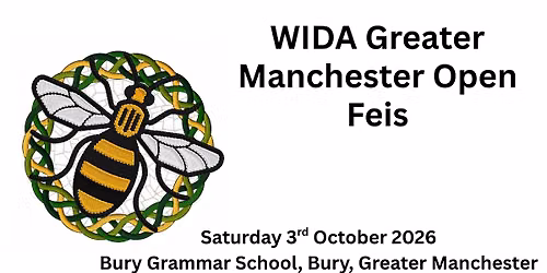 WIDA Greater Manchester Open Feis