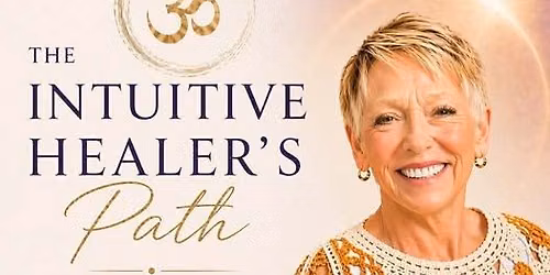\u2728 The Intuitive Healer\u2019s Path \u2728